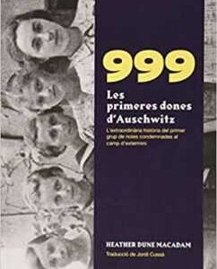 999 LES PRIMERES DONES D'AUSCHWITZ