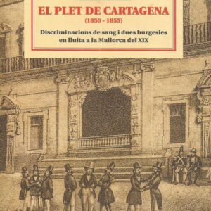 EL PLET DE CARTAGENA (1850-1855)