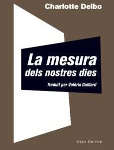 La Mesura dels Nostres dies