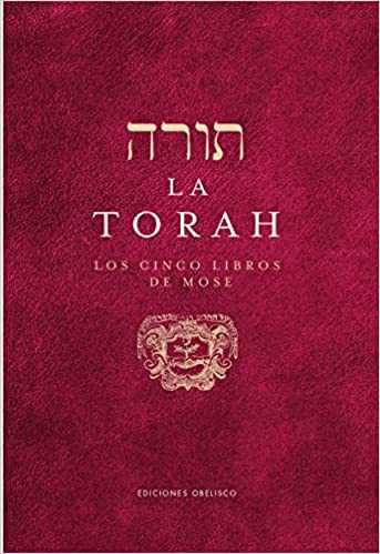 LA TORAH LOS CINCO LIBROS DE MOSHE