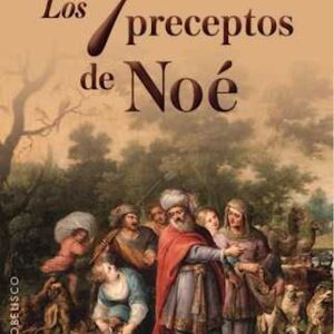 LOS 7 PRECEPTOS DE NOE