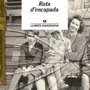 RUTA D'ESCAPADA