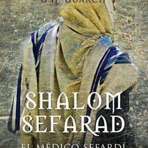 SHALOM SEFARAD, EL MEDICO SEFARADI