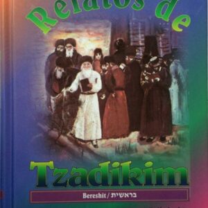 RELATOS DE TZADIRIM SET 5 VOLUMENES