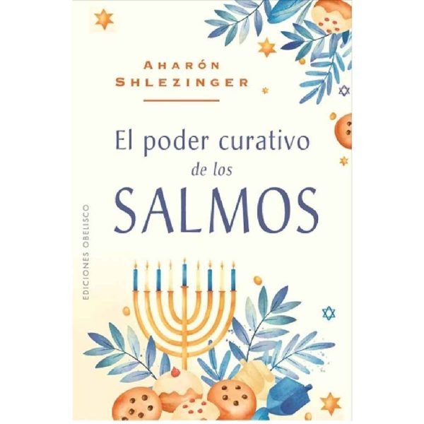 EL PODER CURATIVO DE LOS SALMOS