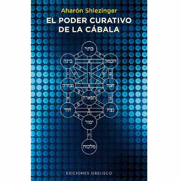 EL PODER CURATIVO DE LA CABALA