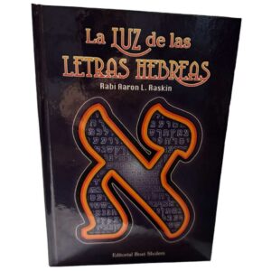 LA LUZ DE LAS LETRAS HEBREAS 