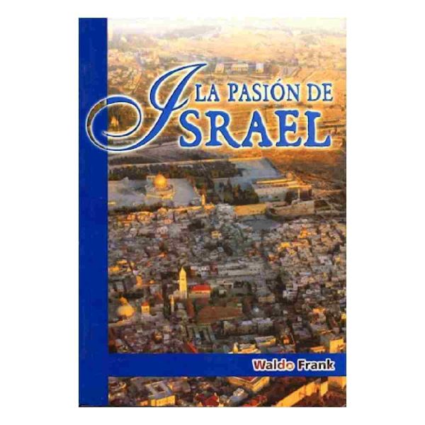 LA PASION DE ISRAEL