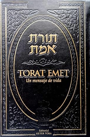 TORAT EMET UN MENSAJE DE VIDA