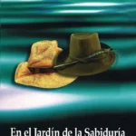 EN EL JARDIN DE LA SABIDURIA.