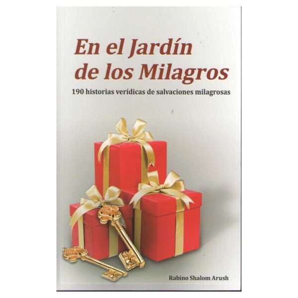 EN EL JARDIN DE LOS MILAGROS